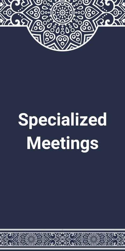 Specialized Meetings