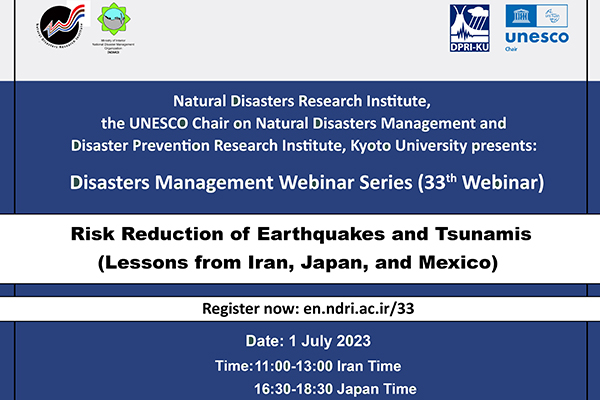 The 33th webinar of the disasters management webinar series will be held